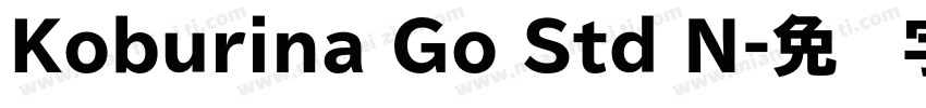 Koburina Go Std N字体转换